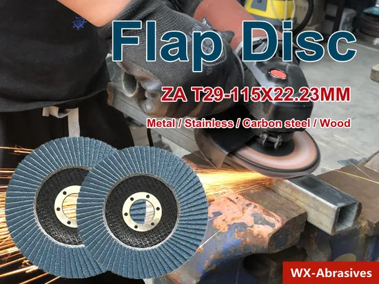 Calcined Ao Flap Disc Abrasive Cloth T27/T29 115X22.2mm for Metal Polishing 