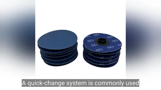 Quick Change Discs Make of Zirconia Abrasive Cloth 